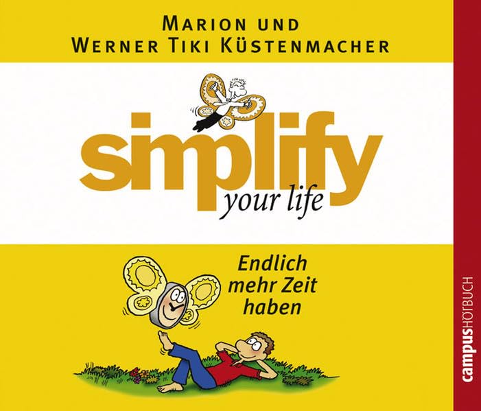 simplify your life - Endlich mehr Zeit haben Business, Finance & Career