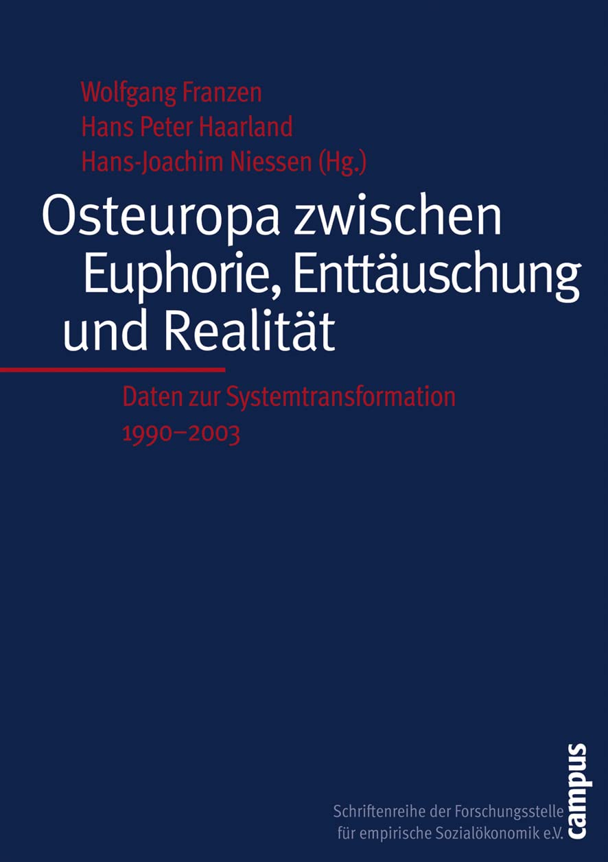 Osteuropa zwischen Euphorie, Enttäuschung und Realität Law
