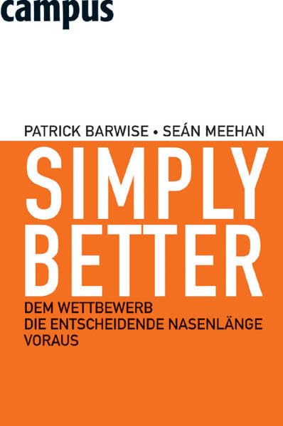 Simply Better: Dem Wettbewerb die entscheidende Nasenlänge voraus Law