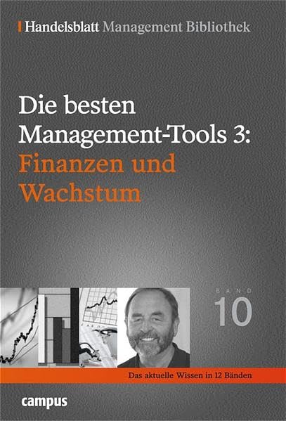 Die besten Management-Tools: Finanzen und Wachstum (Handelsblatt Management Bibliothek) Law