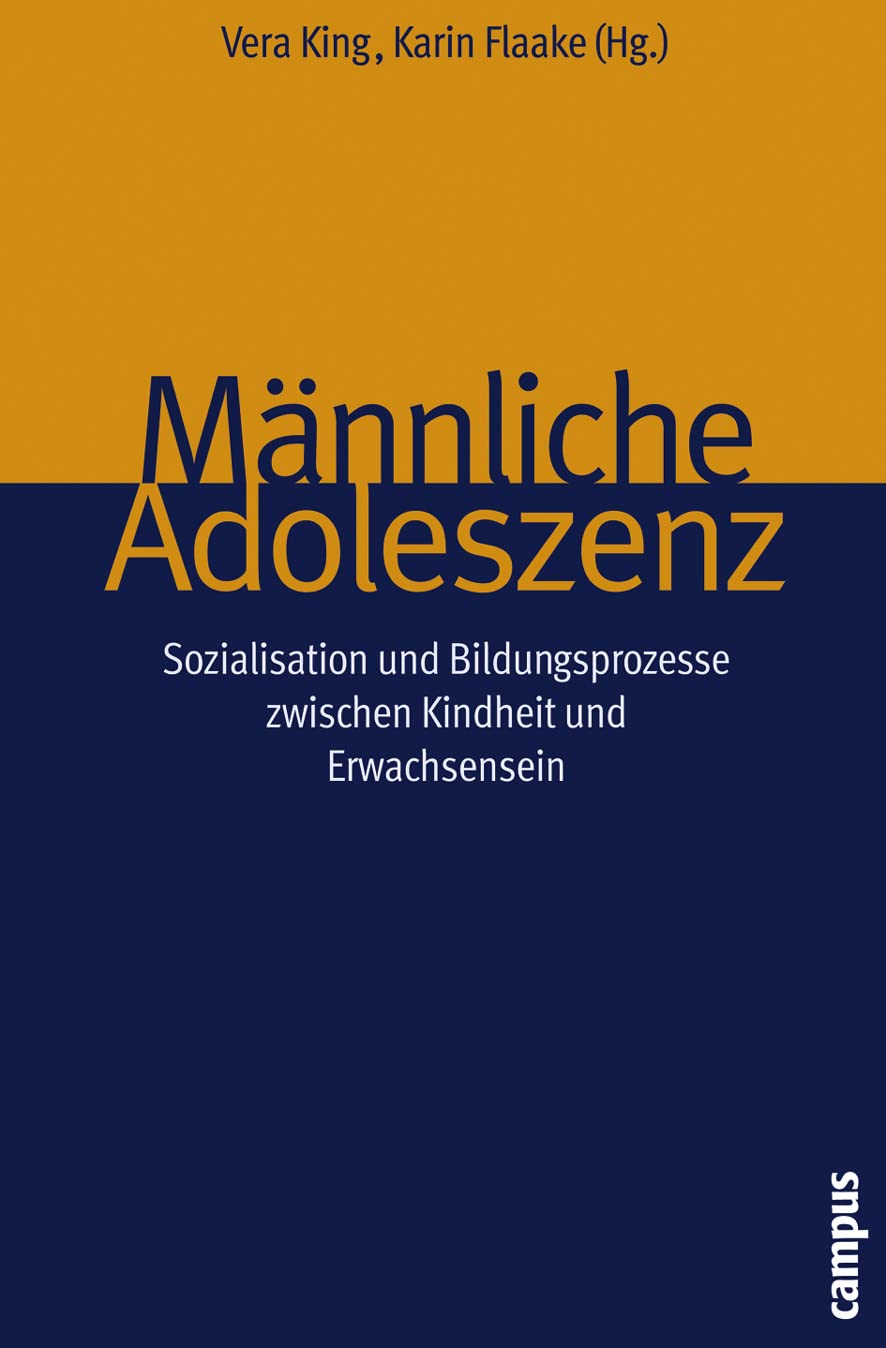 Männliche Adoleszenz: Sozialisation und Bildungsprozesse zwischen Kindheit und Erwachsensein Law