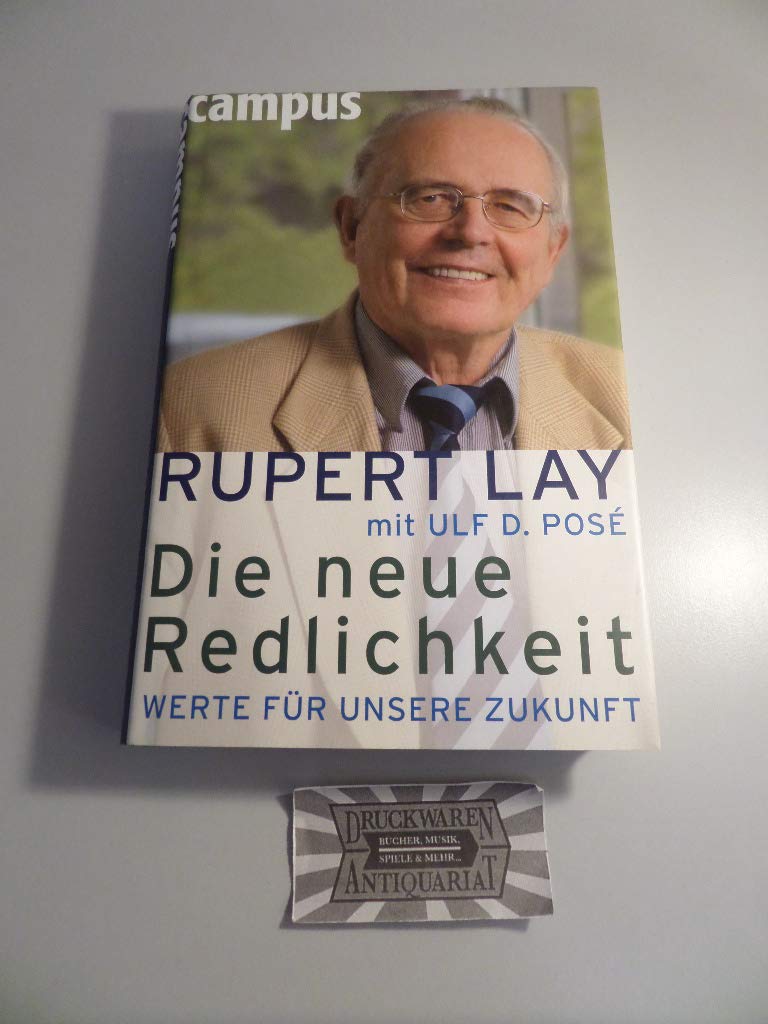 Die neue Redlichkeit: Werte für unsere Zukunft Law