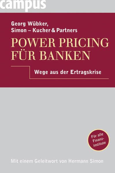 Power Pricing für Banken: Wege aus der Ertragskrise Law