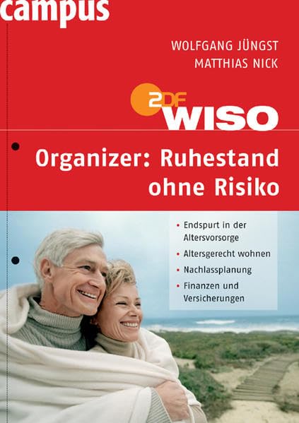 WISO Organizer: Ruhestand ohne Risiko Business, Finance & Career