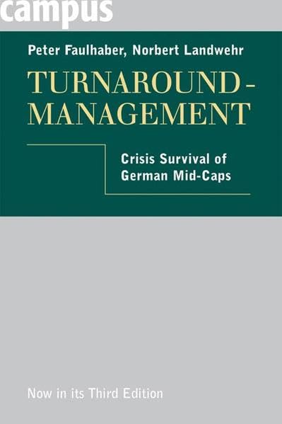Turnaround-Management (engl. Ausgabe): Crisis Survival for German Mid-Caps Law