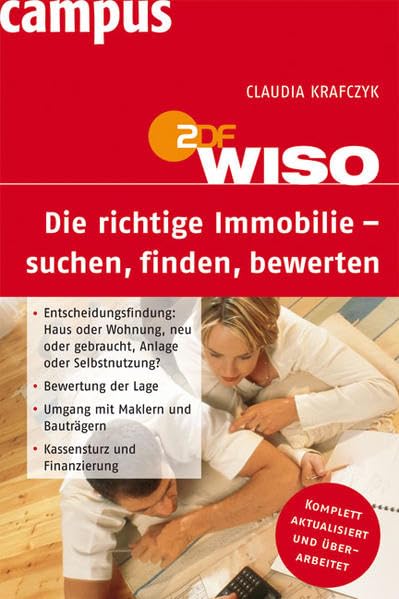 WISO: Die richtige Immobilie - suchen, finden, bewerten Business, Finance & Career