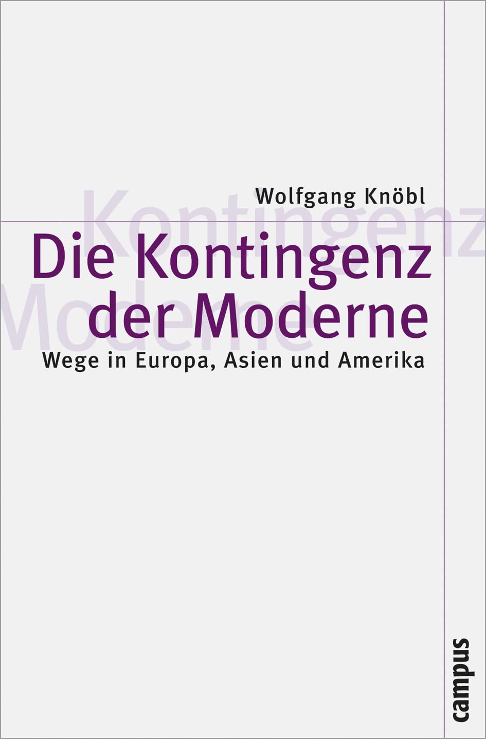 Die Kontingenz der Moderne Law