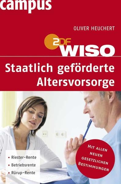 WISO: Staatlich geförderte Altersvorsorge Business, Finance & Career