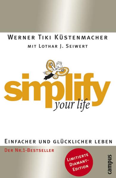 simplify your life DIAMANT: Einfacher und glücklicher leben Business, Finance & Career