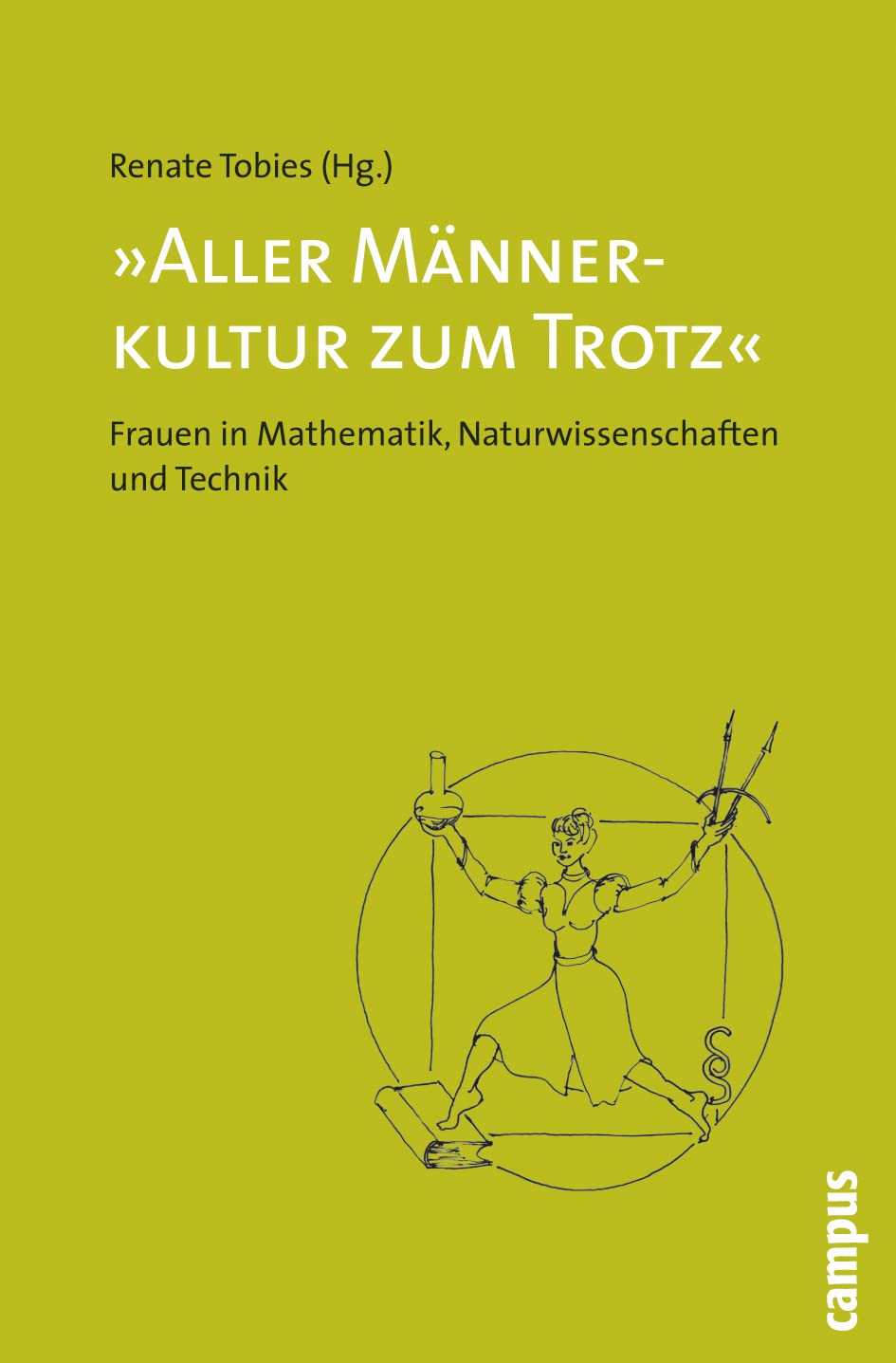 Aller Männerkultur zum Trotz Law