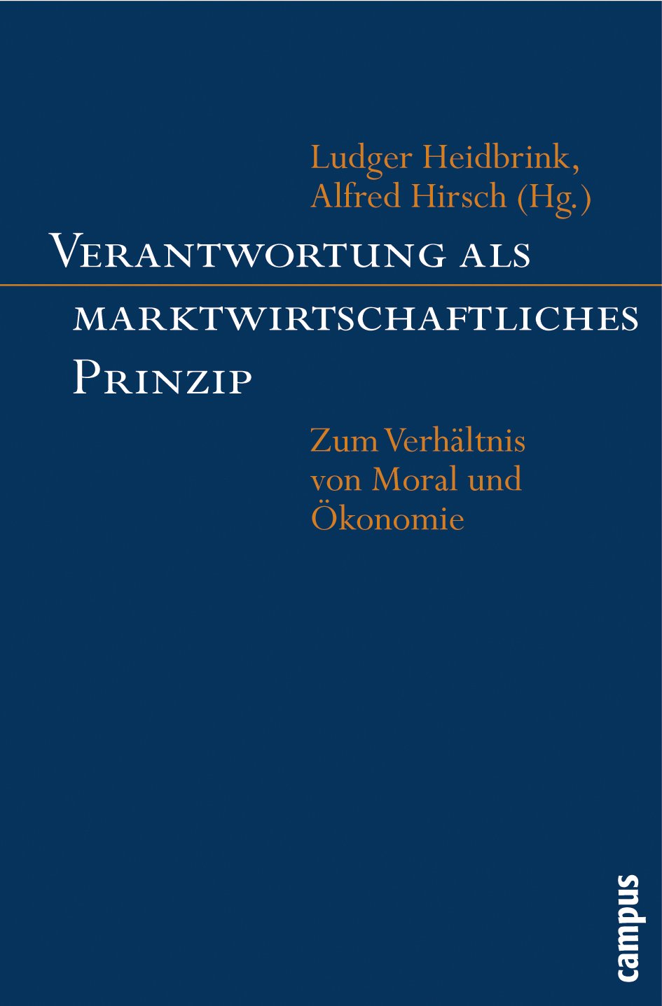Verantwortung als marktwirtschaftliches Prinzip Law