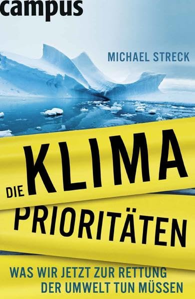 Die Klimaprioritäten: Was wir jetzt zur Rettung der Umwelt tun müssen Business & Technology