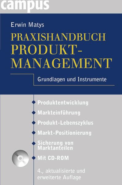 Praxishandbuch Produktmanagement: Grundlagen und Instrumente Mit CD-ROM Law