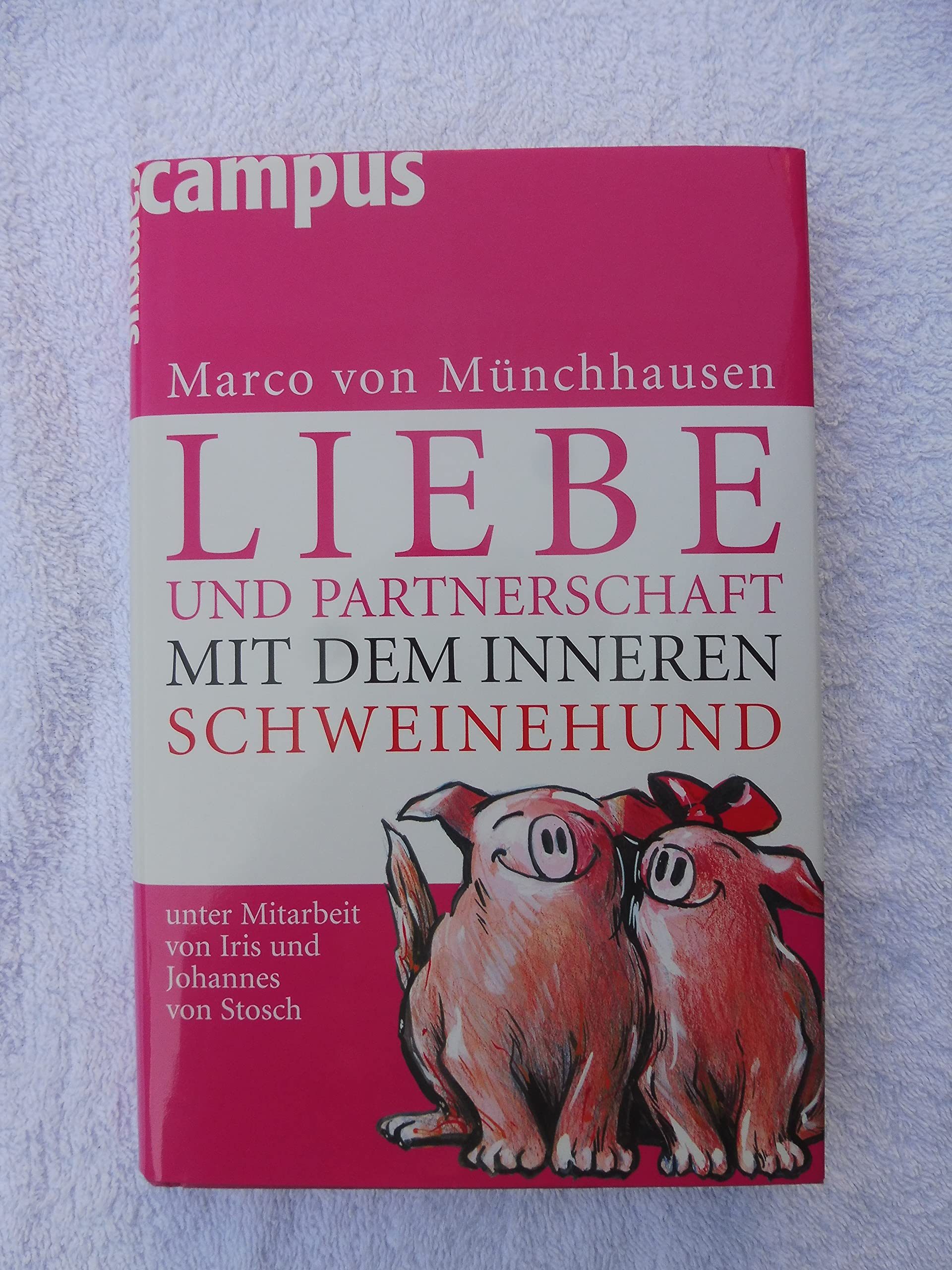 Liebe und Partnerschaft mit dem inneren Schweinehund Lifestyle