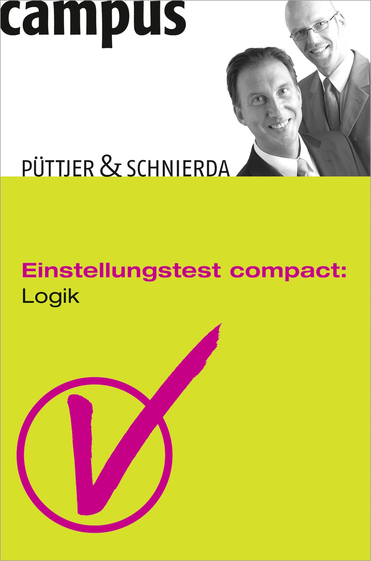 Einstellungstest compact: Logik Business, Finance & Career Books