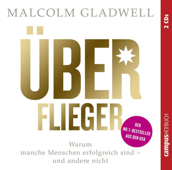 Überflieger: Warum manche Menschen erfolgreich sind - und andere nicht Politics & History