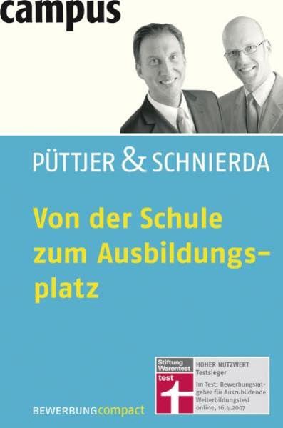 Von der Schule zum Ausbildungsplatz (Bewerbung Last Minute) Business, Finance & Career
