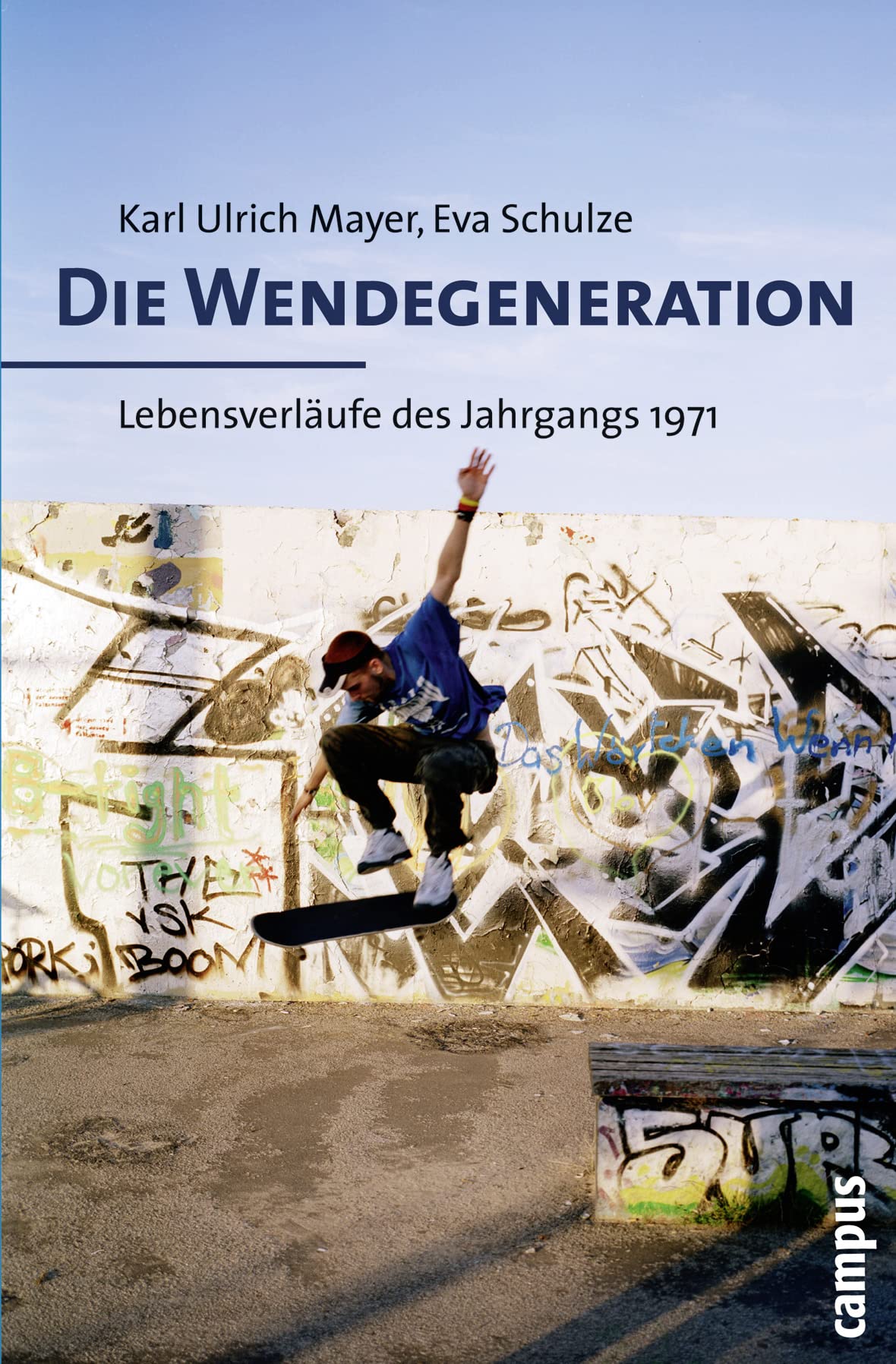 Die Wendegeneration: Lebensverläufe des Jahrgangs 1971 Law