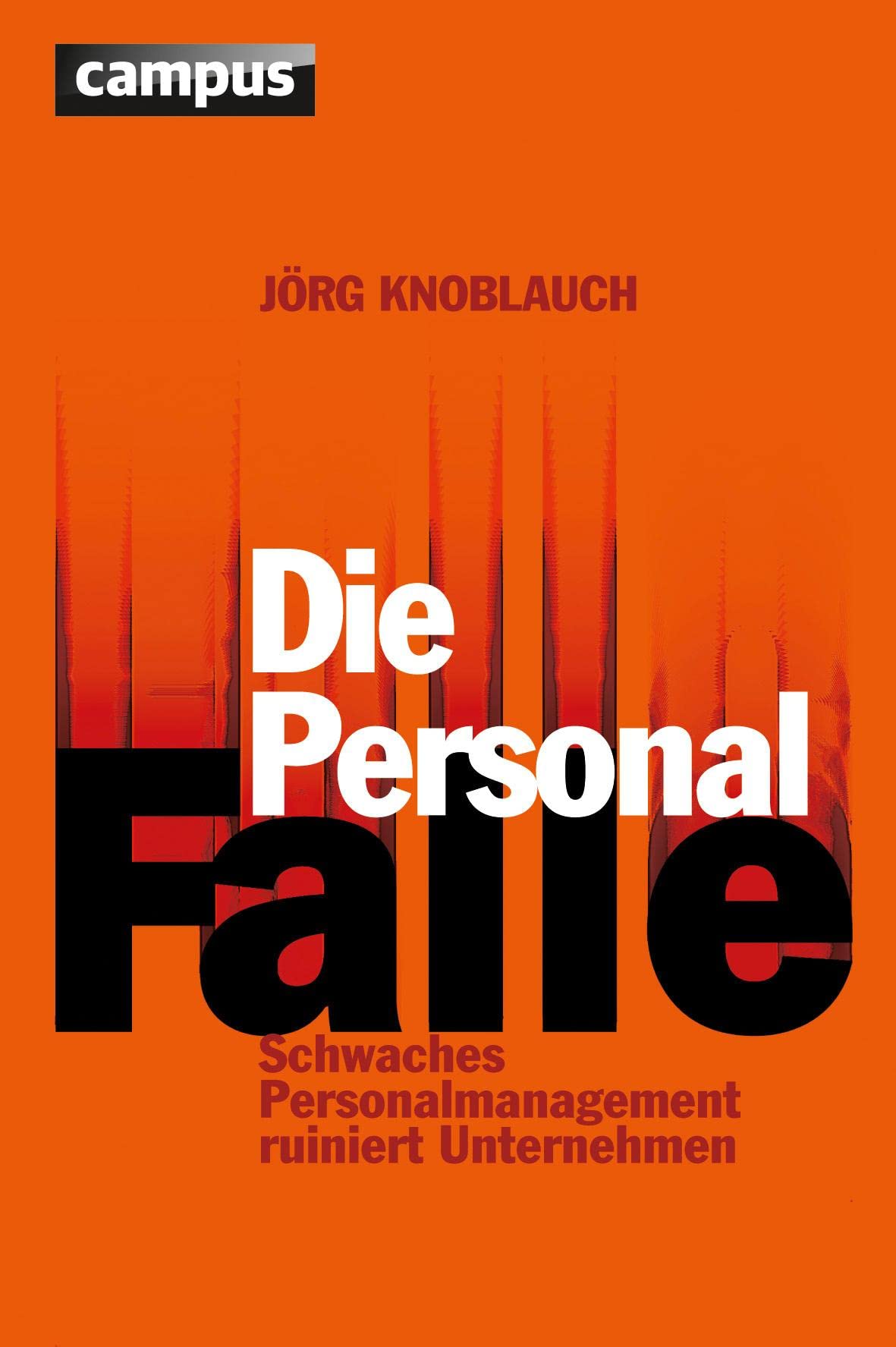 Die Personalfalle Law