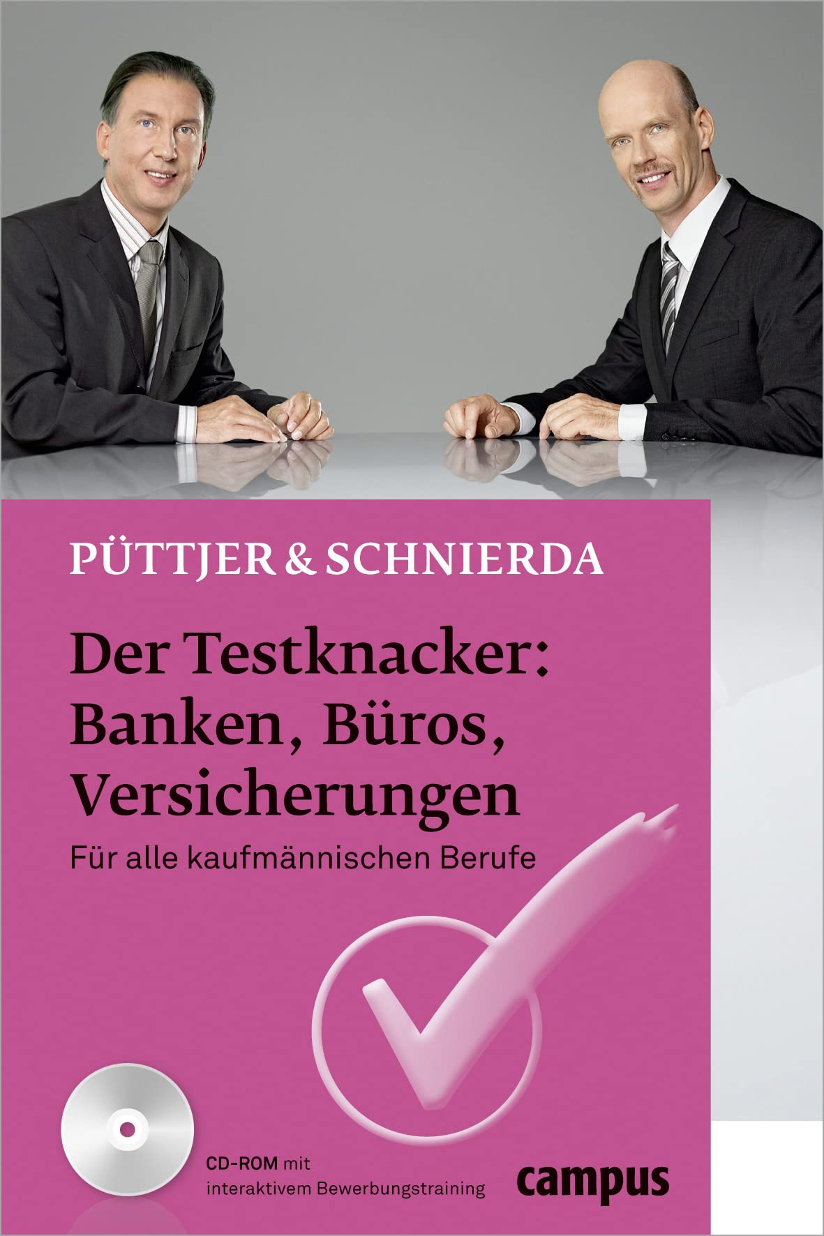 Der Testknacker: Banken, Büros, Versicherungen Business, Finance & Career