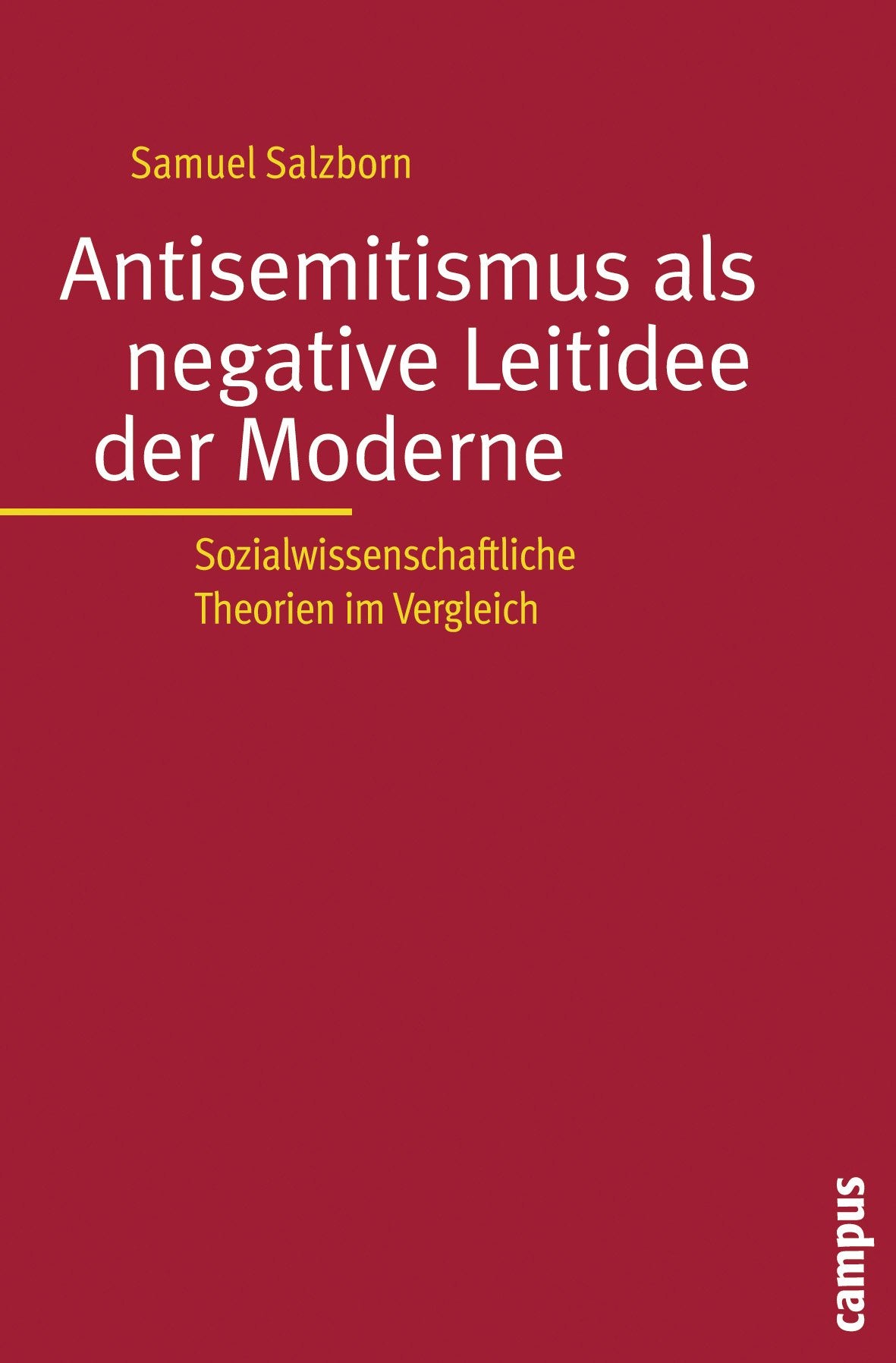 Product Image: Antisemitismus als negative Leitidee der Moderne