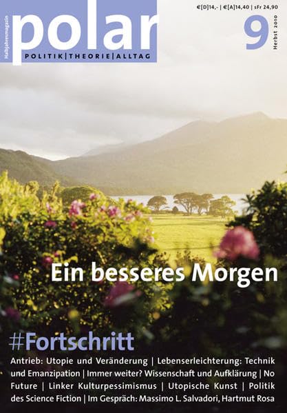 polar 9: Fortschritt: Ein besseres Morgen Social Sciences