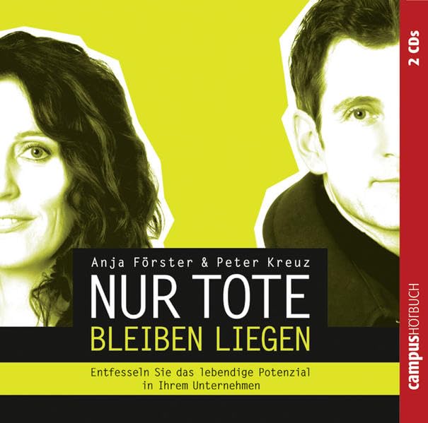 Nur Tote bleiben liegen Business, Finance & Career