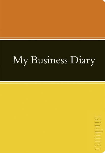 My Business Diary: Ein Buch zum Reinschreiben Politics & History
