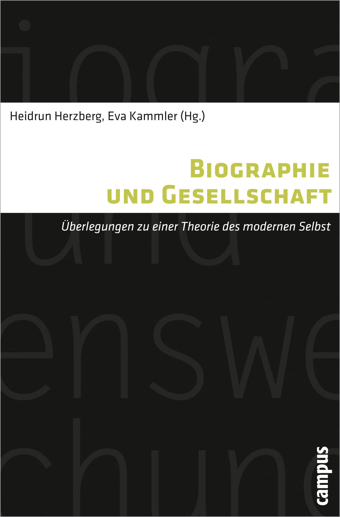 Biographie und Gesellschaft Law