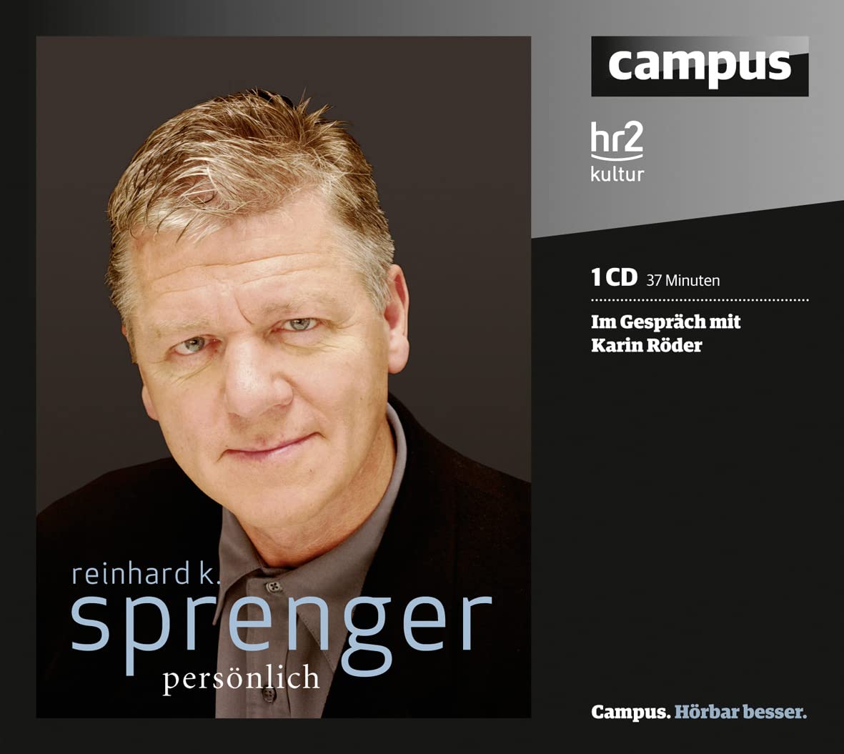 Sprenger persönlich: im Gespräch mit Karin Röder Politics & Society