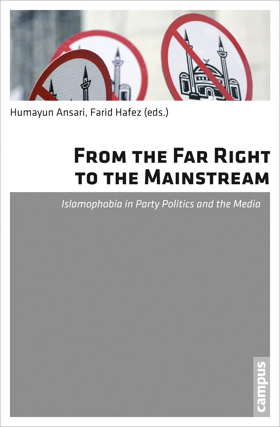 From the Far Right to the Mainstream: Islamophobia in Party Politics and the Media Law