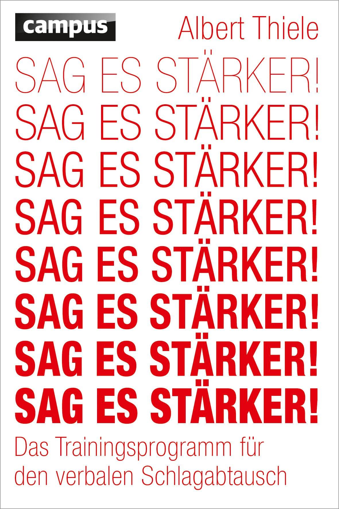 Sag es stärker! Business, Finance & Career Books