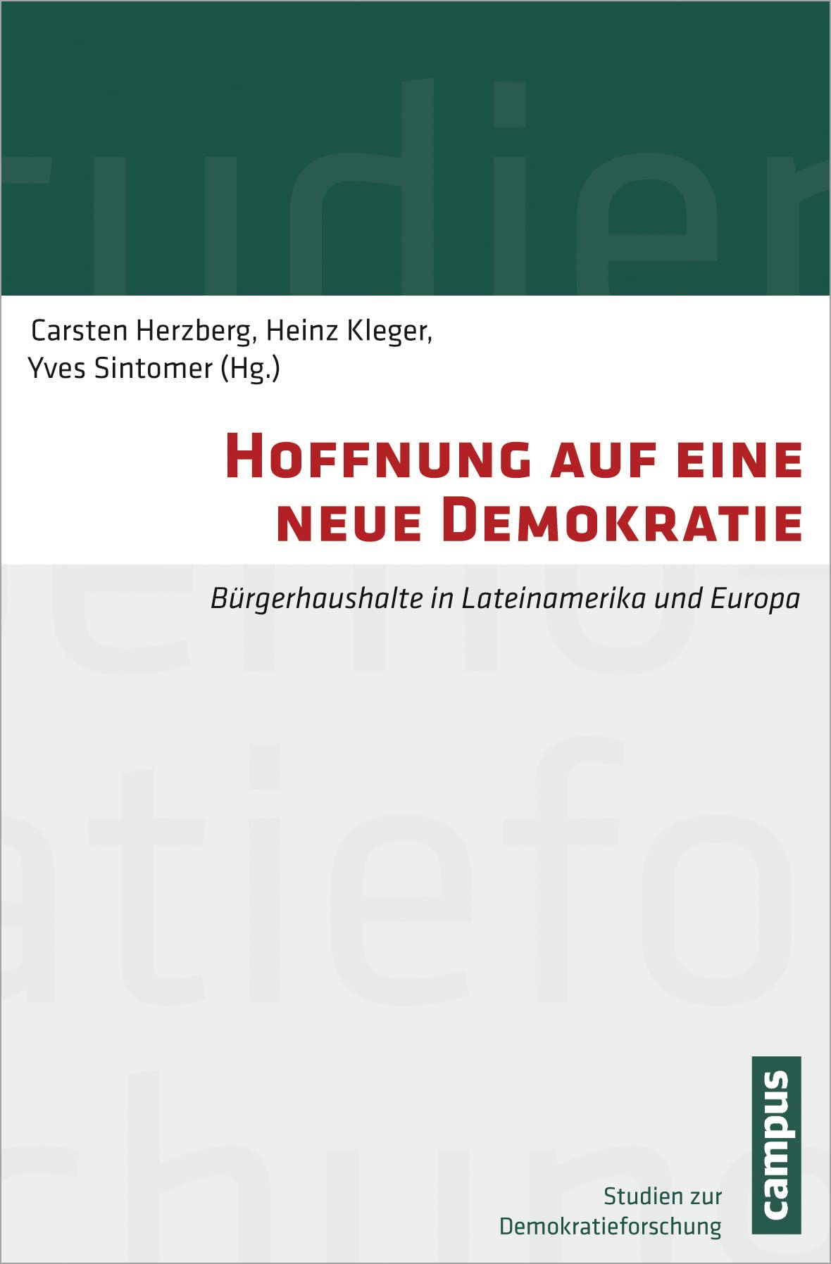 Hoffnung auf eine neue Demokratie Law