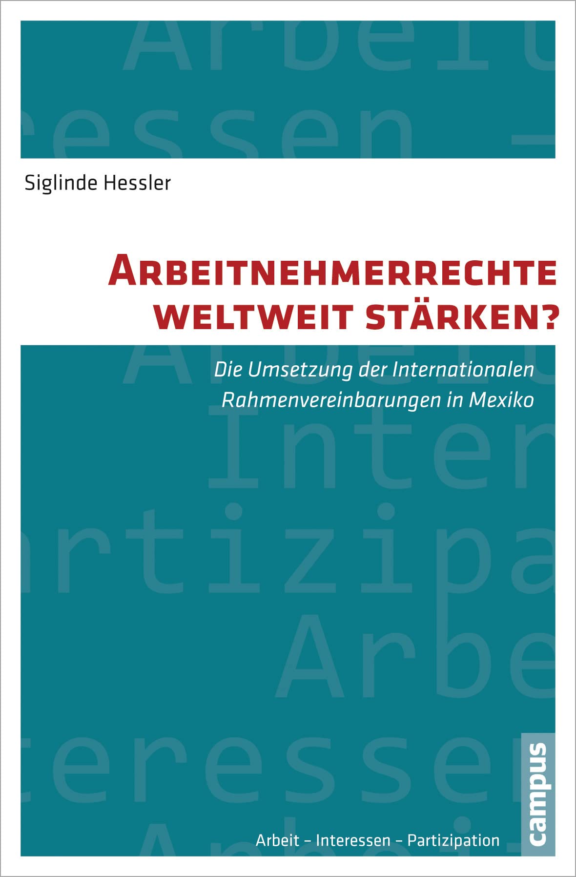 Arbeitnehmerrechte weltweit stärken? Law