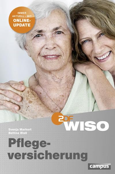 WISO: Pflegeversicherung: Immer aktuell mit Online-Update Business, Finance & Career