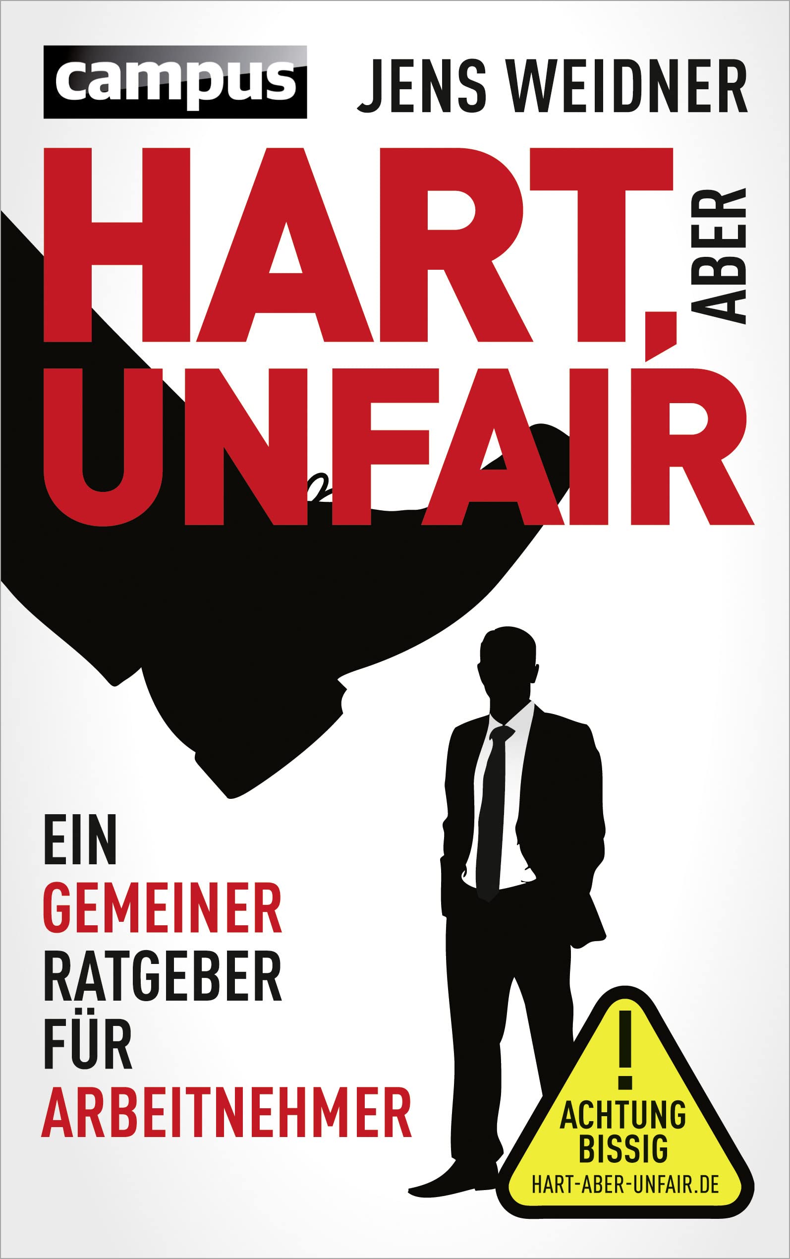 Hart, aber unfair Business, Finance & Career