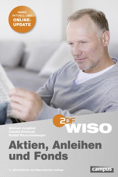 WISO: Aktien, Anleihen und Fonds: Immer Aktuell mit Online-Update Business, Finance & Career