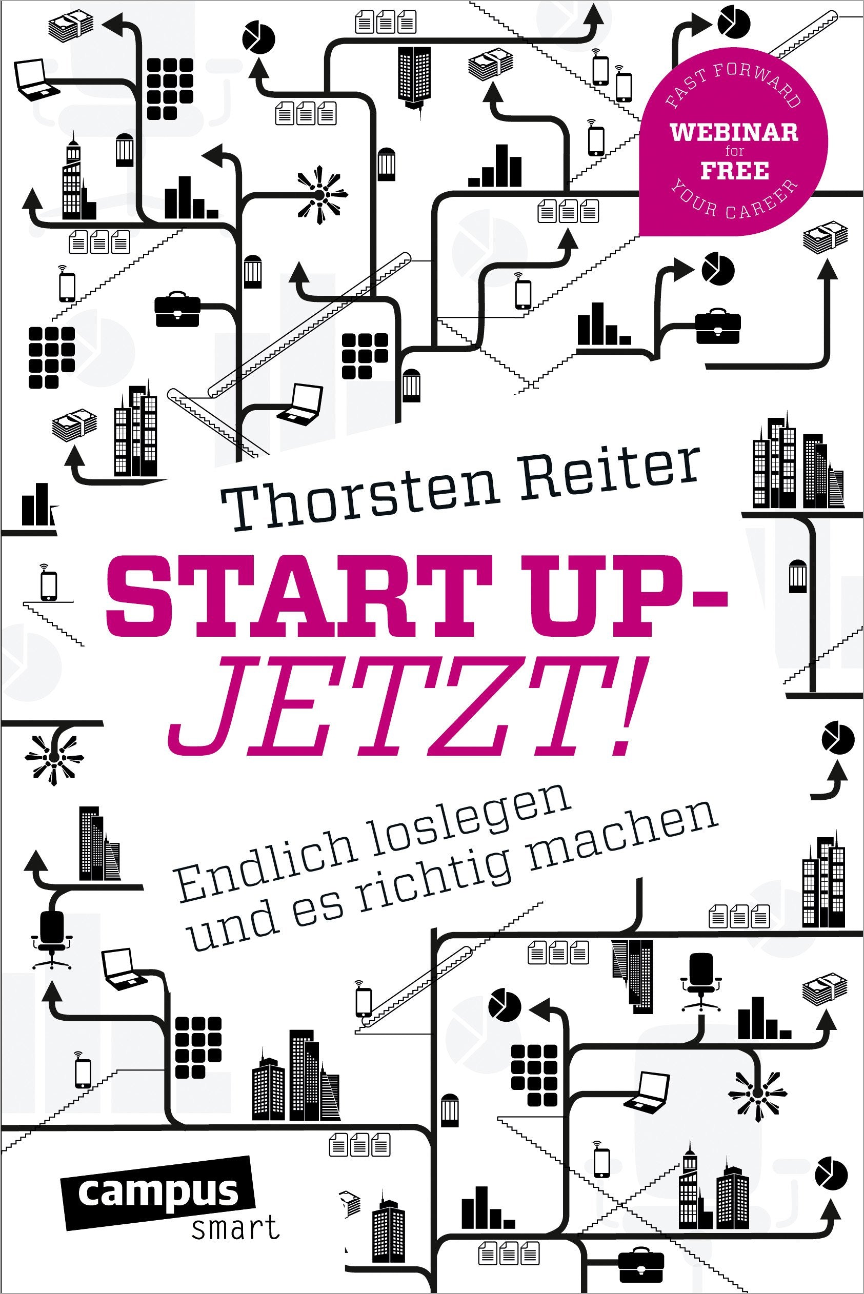 Start Up - Jetzt! Business, Finance & Career