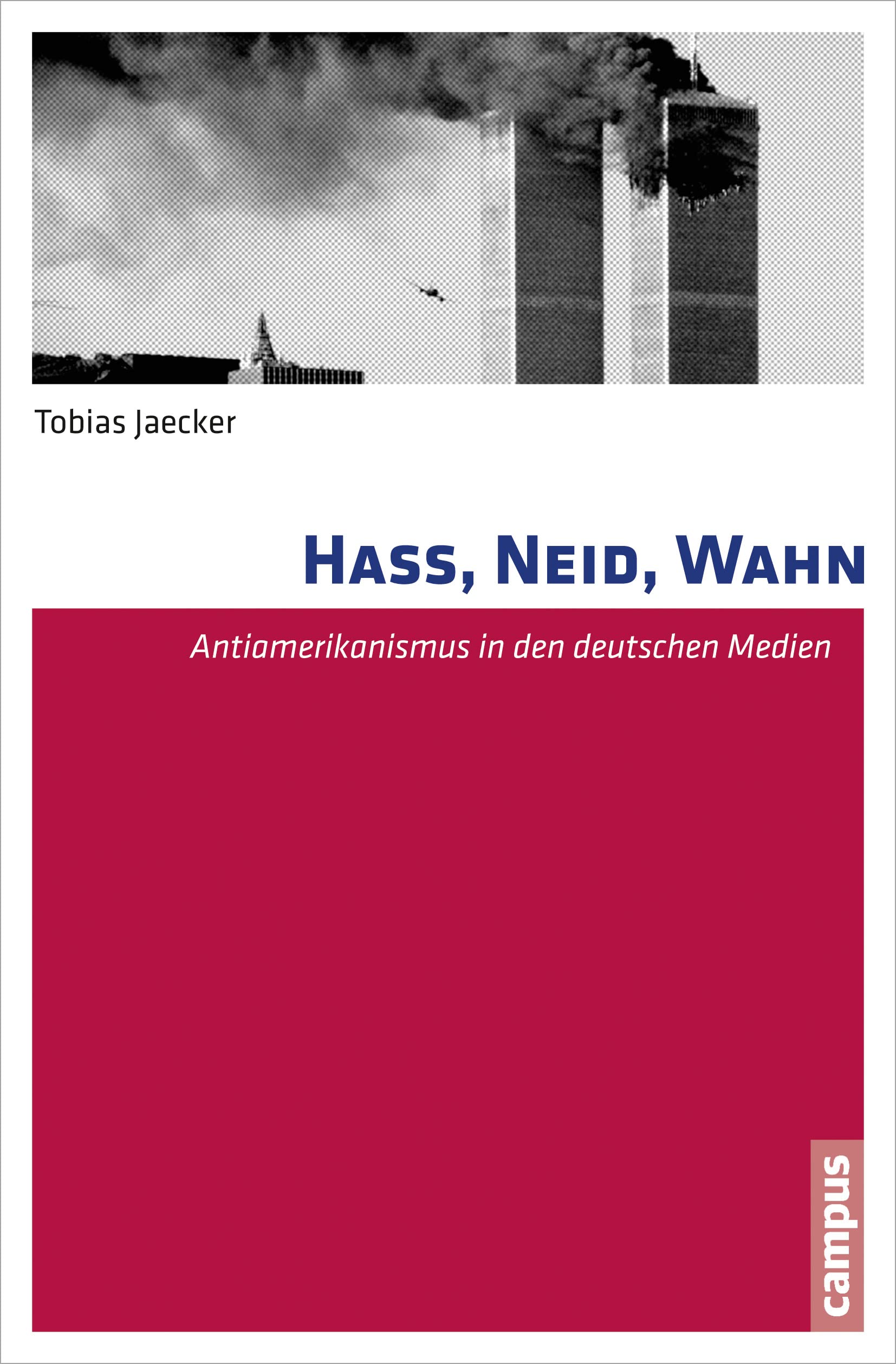 Product Image: Hass, Neid, Wahn