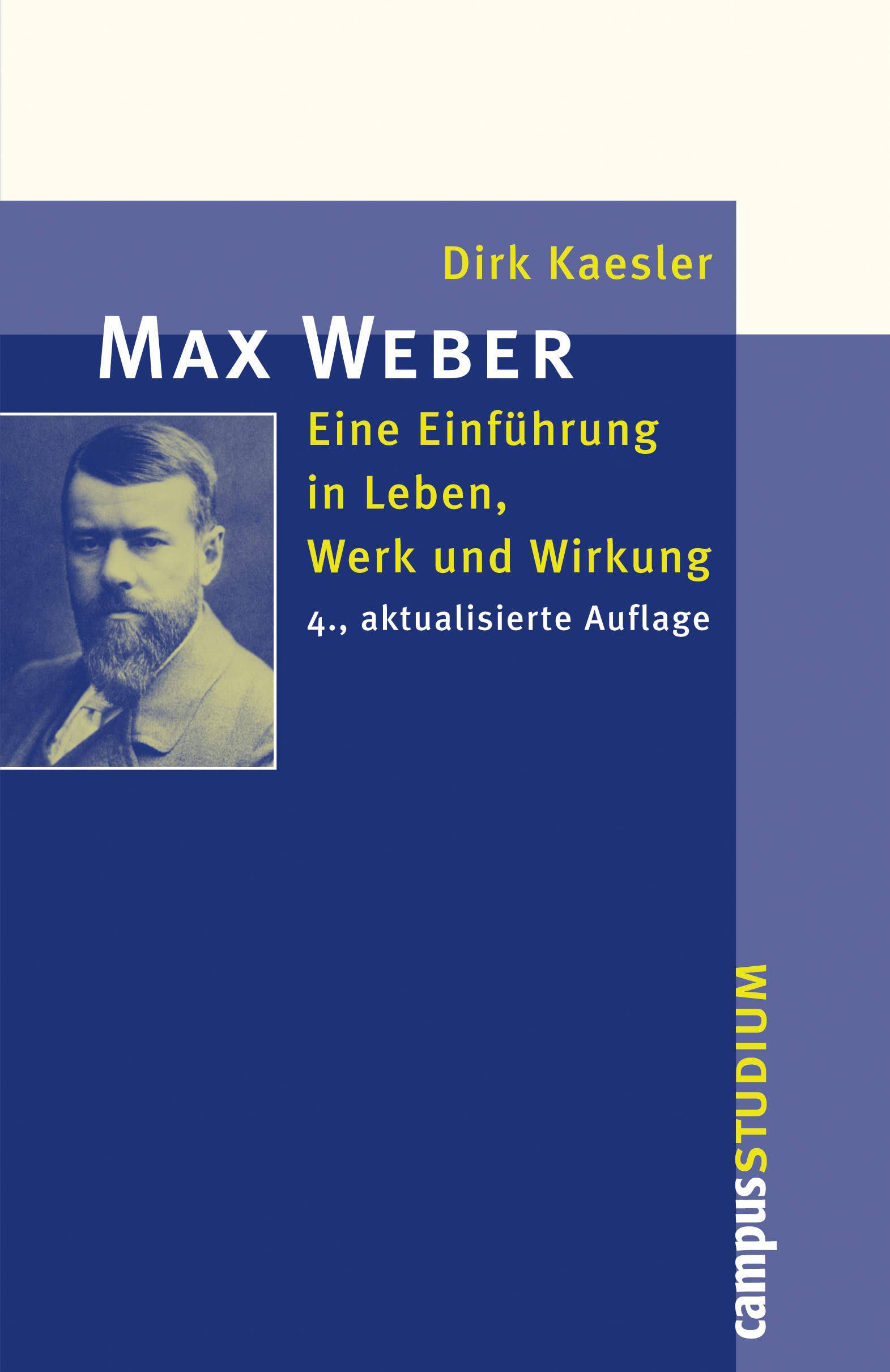 Max Weber: Eine Einführung in Leben, Werk und Wirkung book