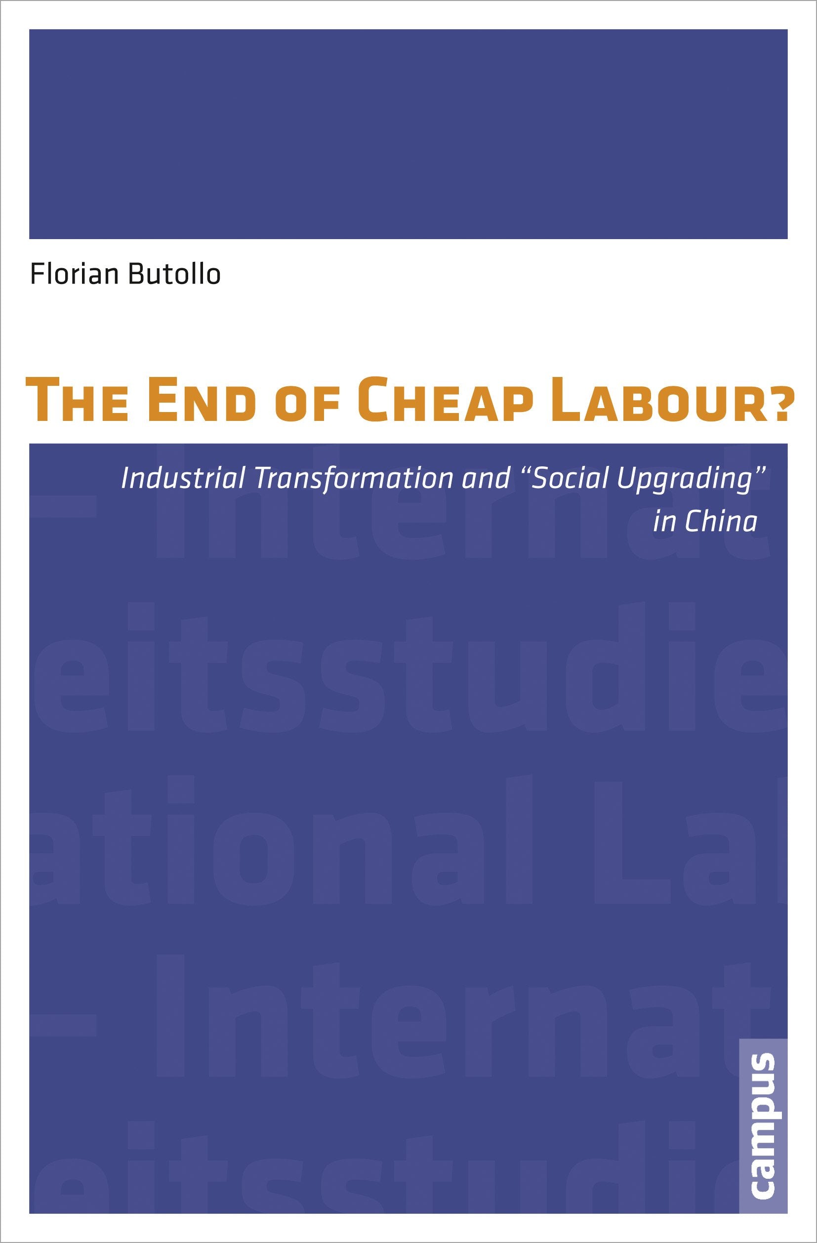 The End of Cheap Labour? Law