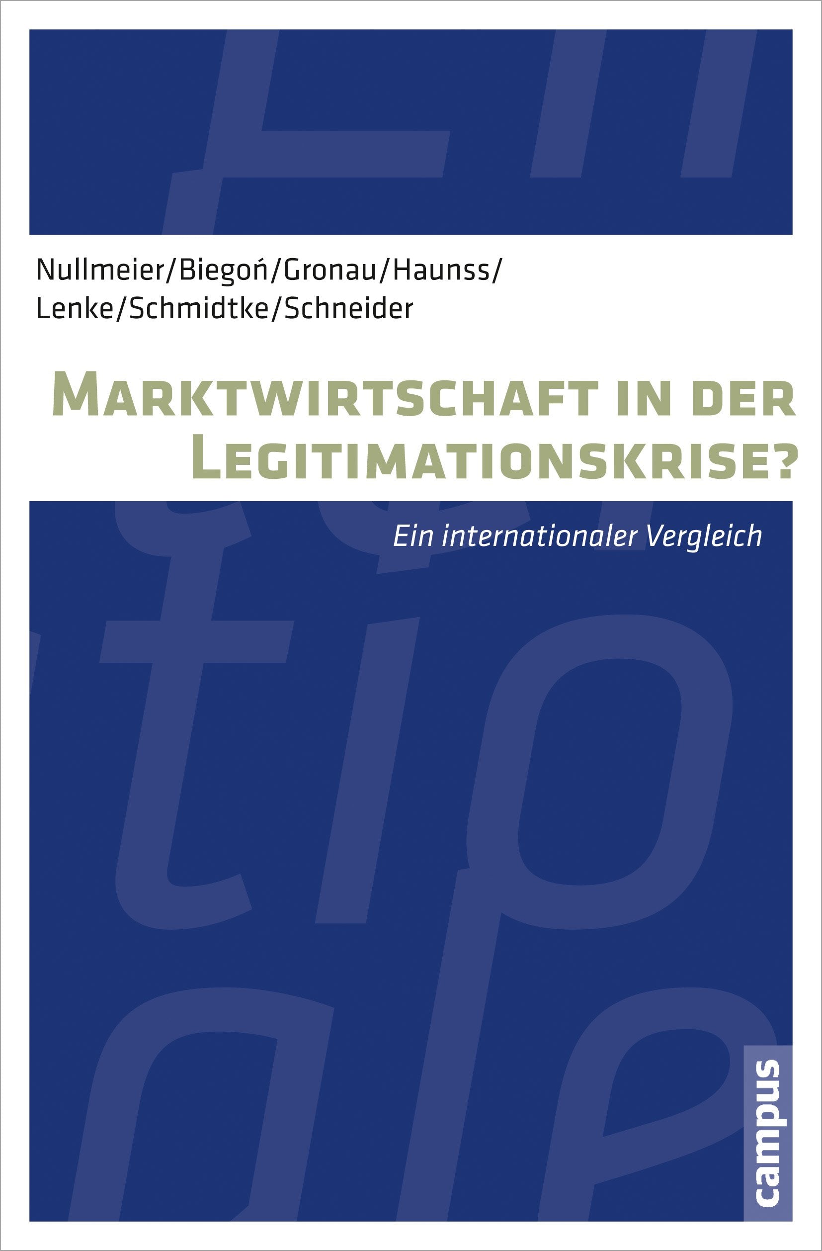 Marktwirtschaft in der Legitimationskrise? Law