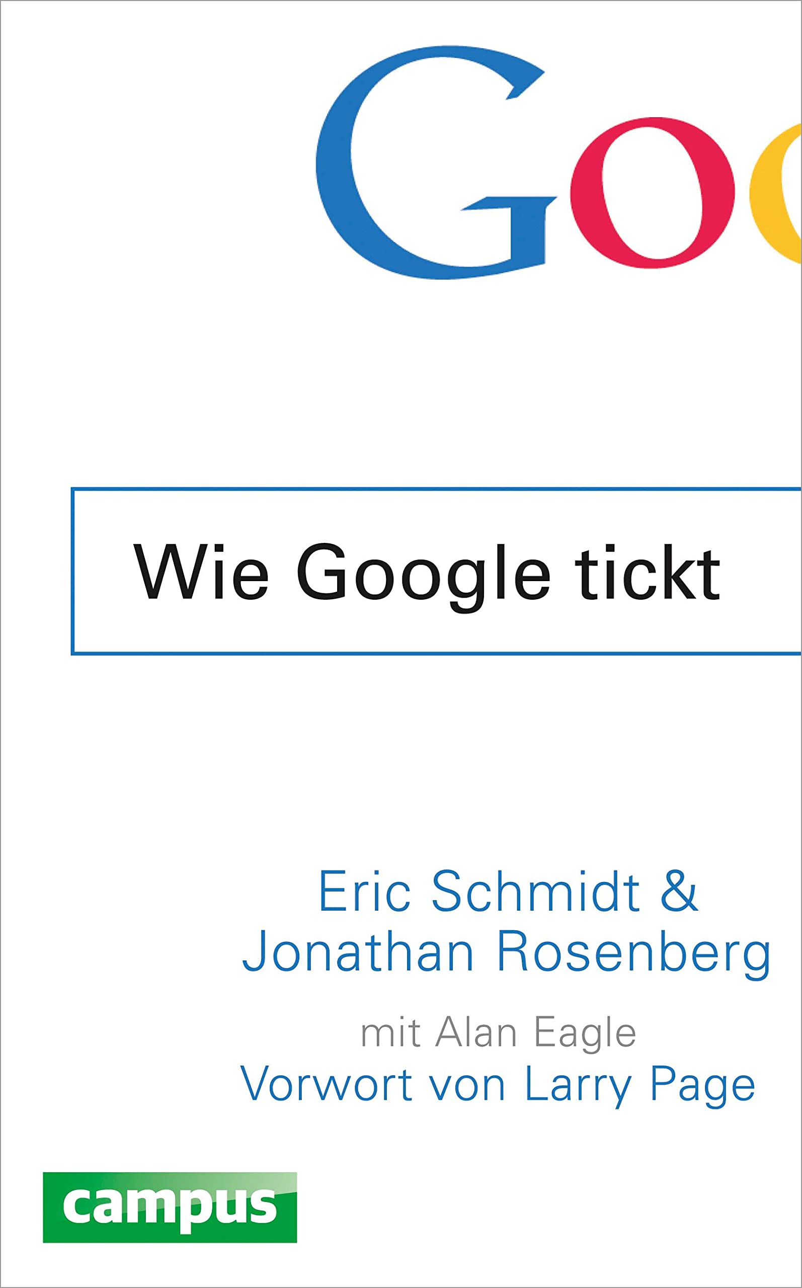 Wie Google tickt - How Google Works Business, Finance & Career Books