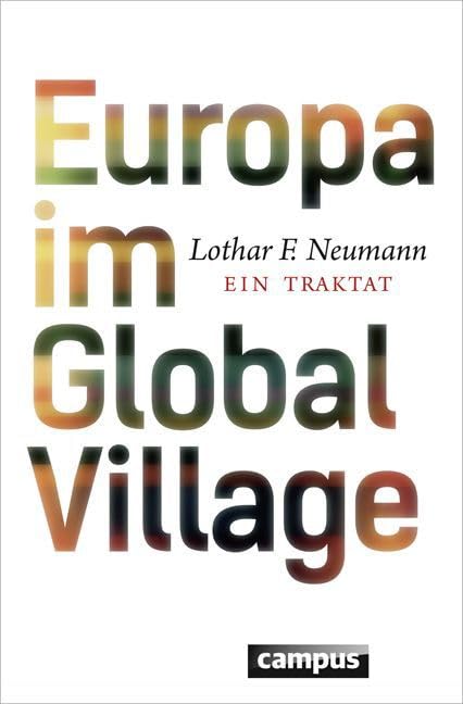 Europa im Global Village: Ein Traktat Law