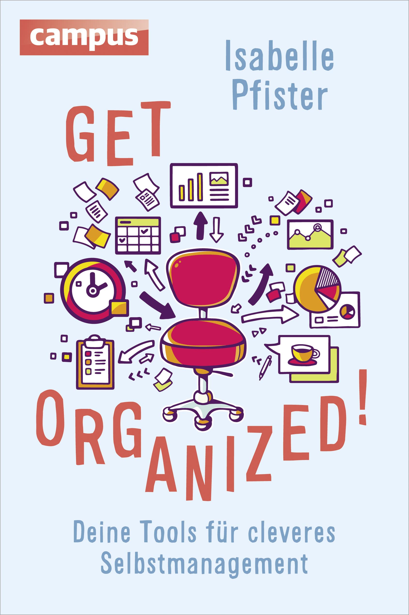 Get Organized! Business, Finance & Career