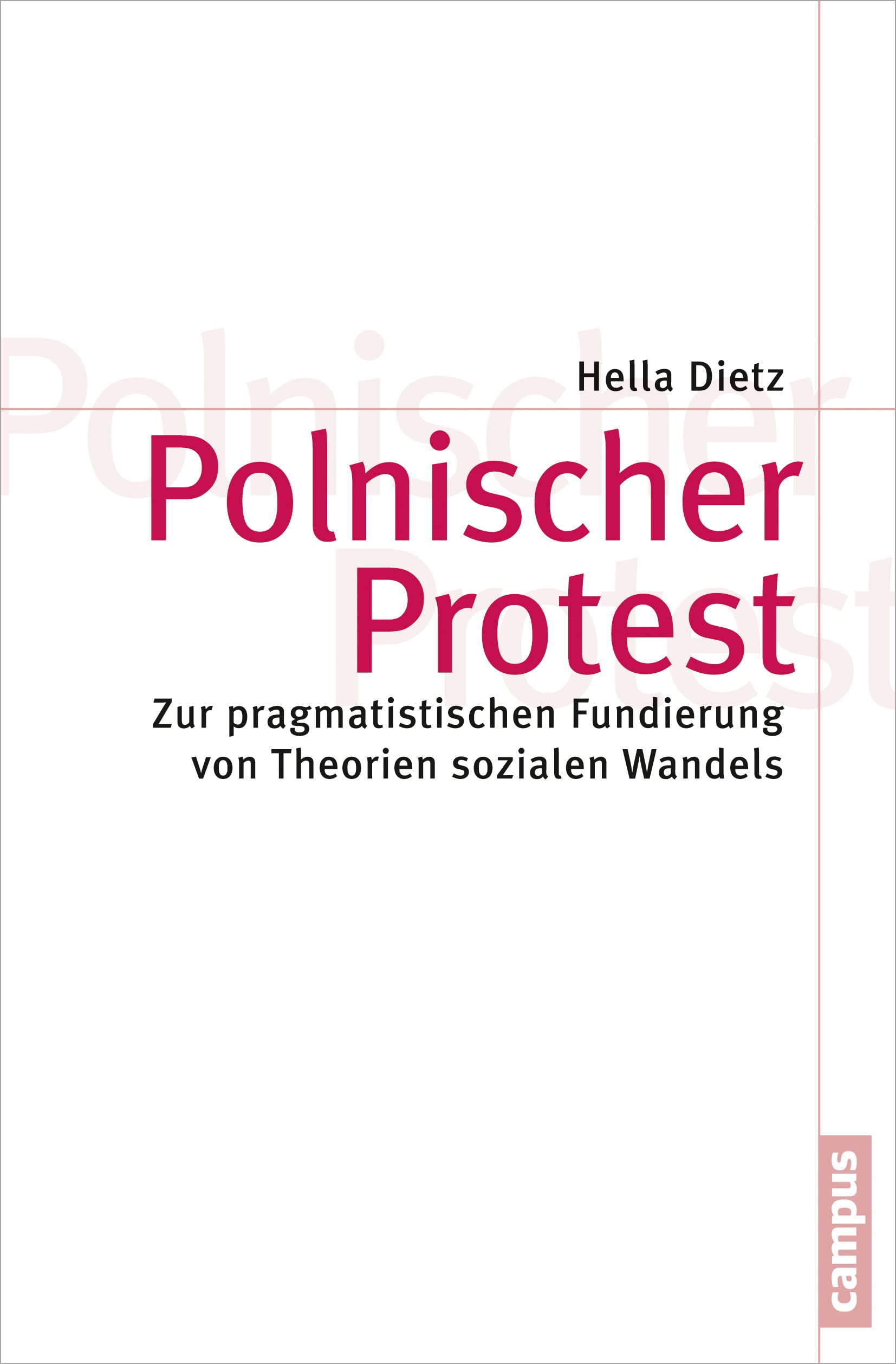 Polnischer Protest: Zur pragmatistischen Fundierung von Theorien sozialen Wandels book