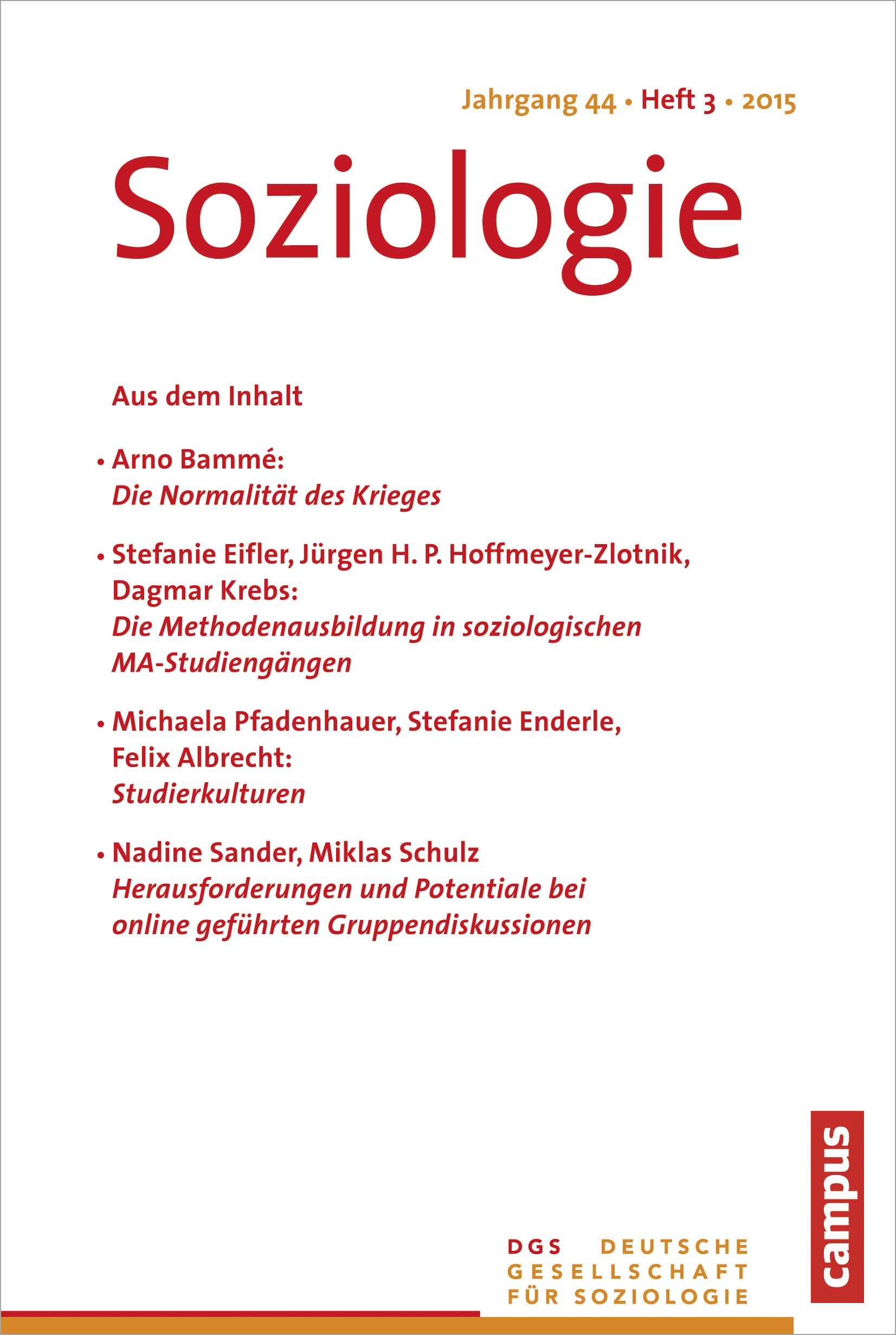 Soziologie 3.2015: Forum der Deutschen Gesellschaft für Soziologie Social Sciences