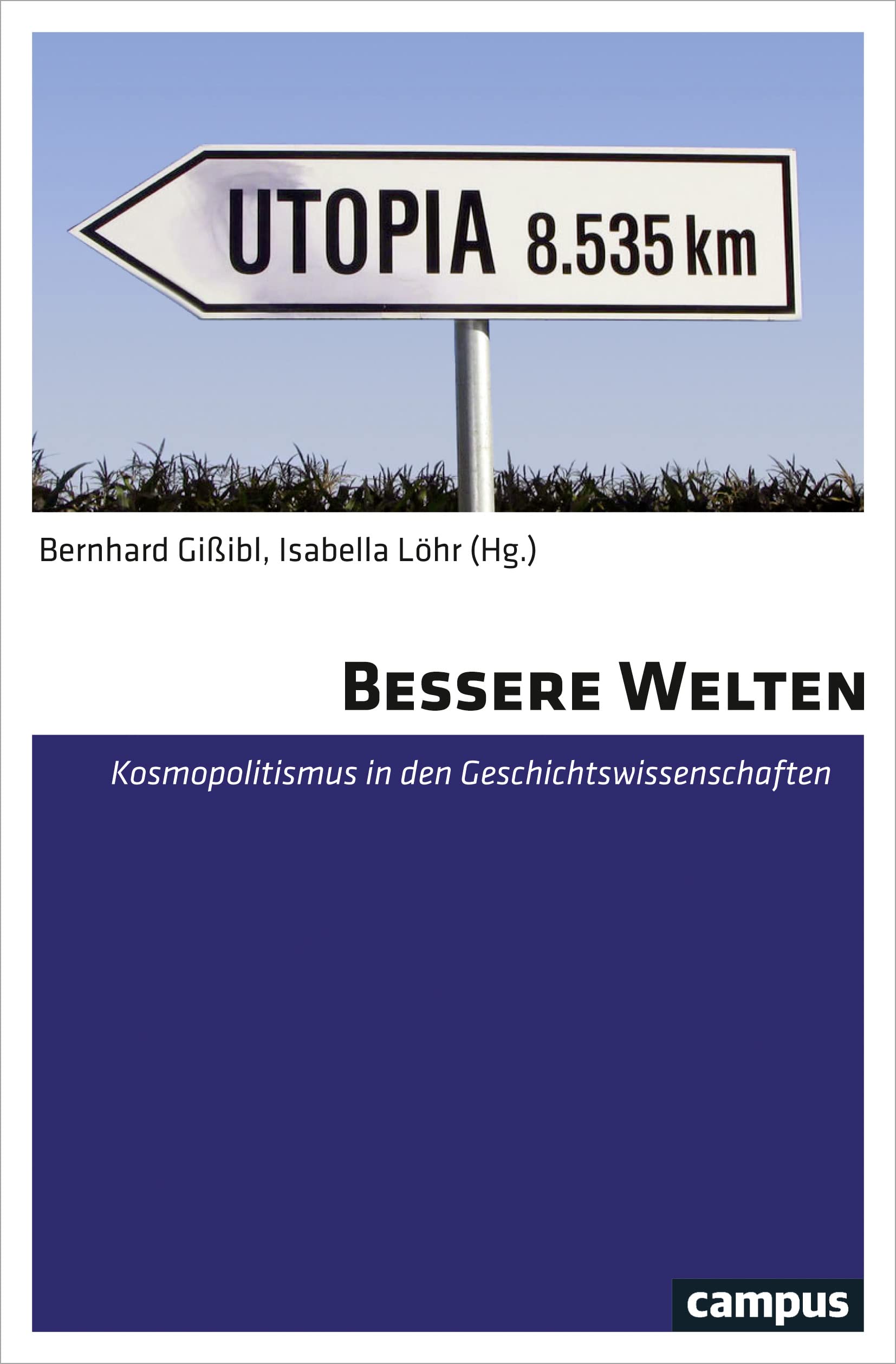 Bessere Welten Politics & History