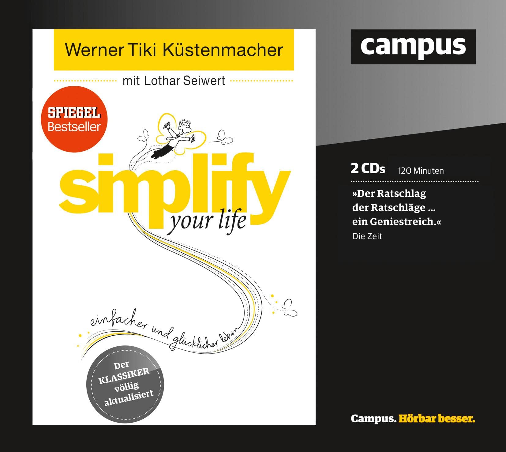 simplify your life: Einfacher und glücklicher leben Business, Finance & Career