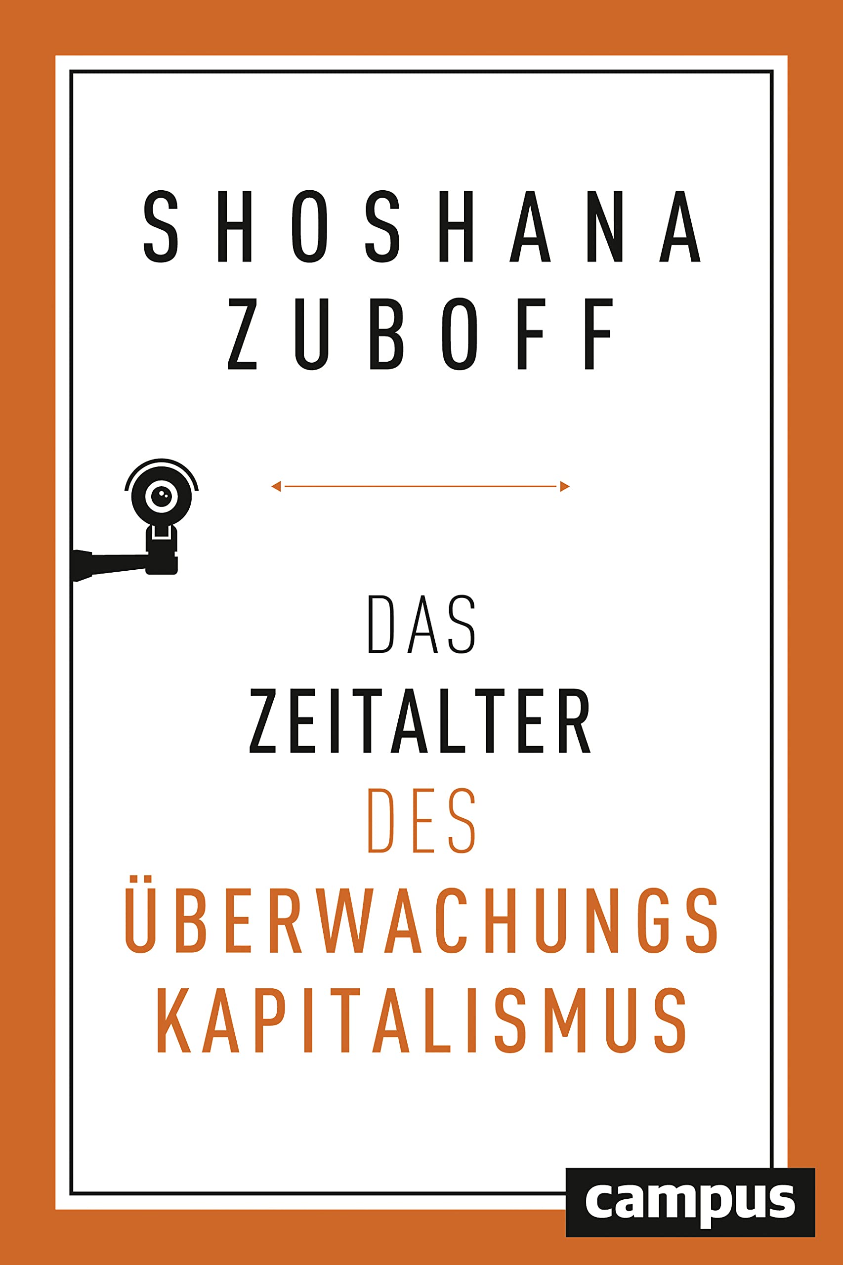 Das Zeitalter des Überwachungskapitalismus Business, Finance & Career